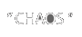 CHAOS